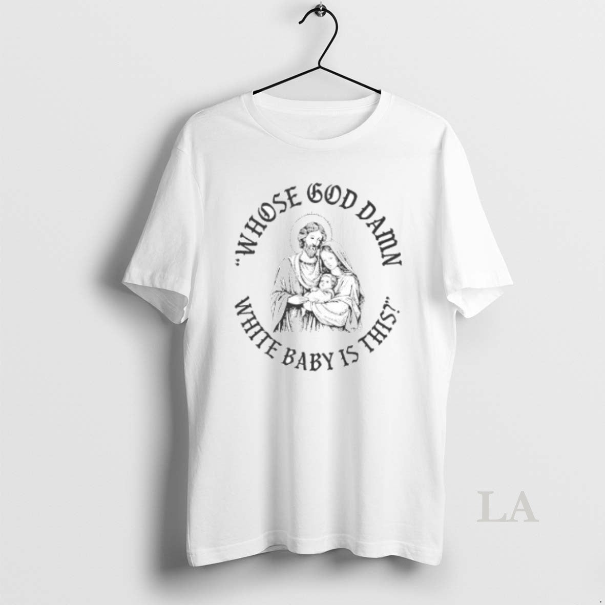 Original Whose God Damn White Baby Is This T-Shirts, Hoodie, Sweatshirt | InkRitualCo.com