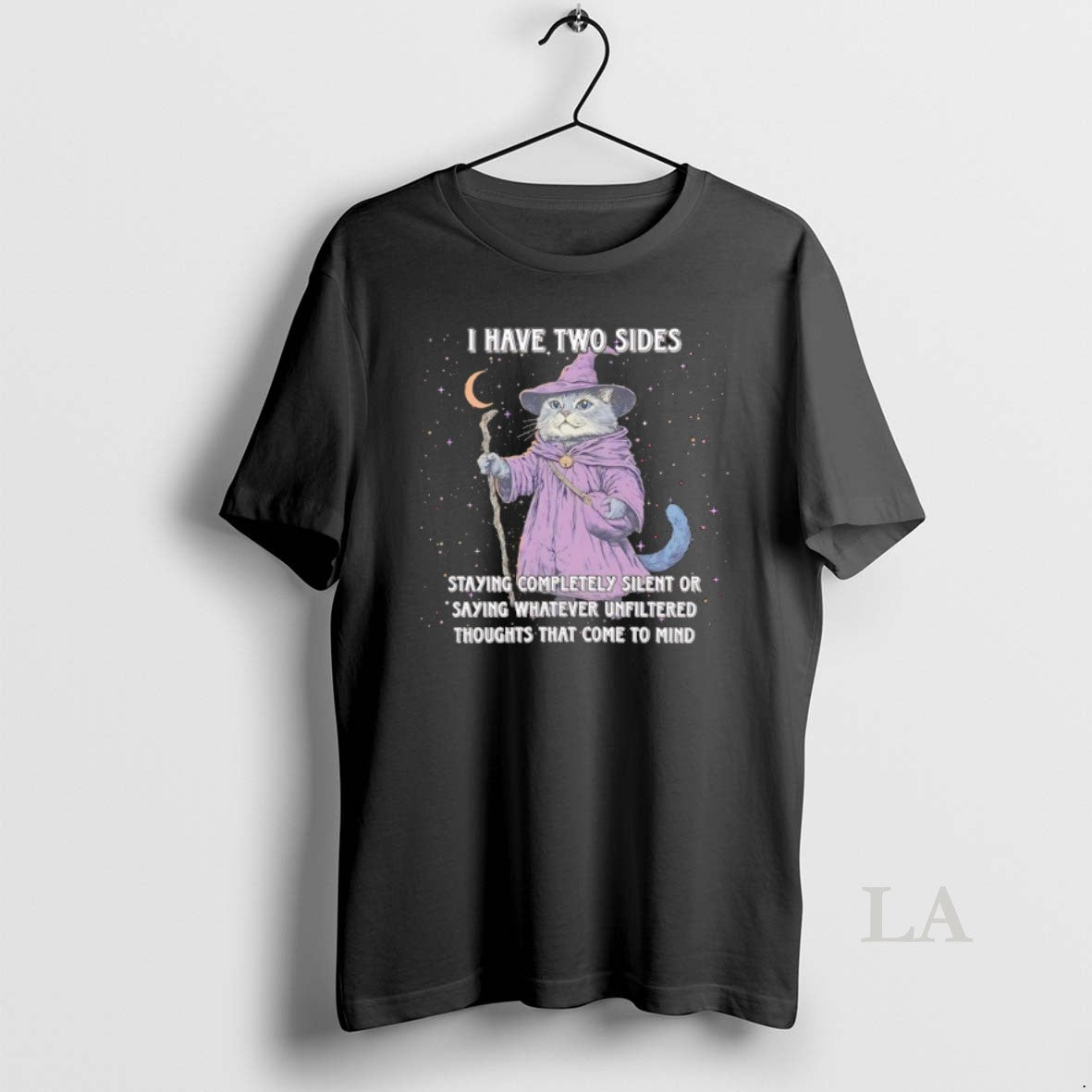 Original Wizard Cat I Have Two Side Staying Completely Silent Or Saying Whatever Unfiltered Thoughts T-Shirts, Hoodie,...