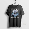 Original Wolf Only One Can Be The Alpha Male T-Shirts, Hoodie, Sweatshirt | InkRitualCo.com
