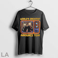 Original Worlds Greatest Announce Team T-Shirts, Hoodie, Sweatshirt | InkRitualCo.com