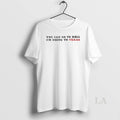 Original You Can Go Hell Im Going Texas Davy Crockett Quote T-Shirts, Hoodie, Sweatshirt