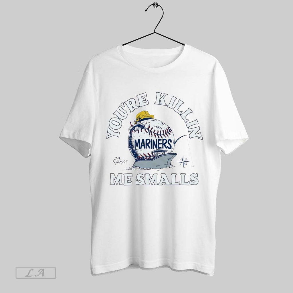 Original Youre Killin Me Smalls Seattle Mariners X The Sandlot T-Shirts, Hoodie, Sweatshirt | InkRitualCo.com