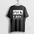 Original Fvck Cbdc Central Bank Digital Currency T-Shirts, Hoodie, Sweatshirt | InkRitualCo.com