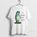 Original In Frogs We Trust Portland Frog Protest T-Shirts, Hoodie, Sweatshirt | InkRitualCo.com
