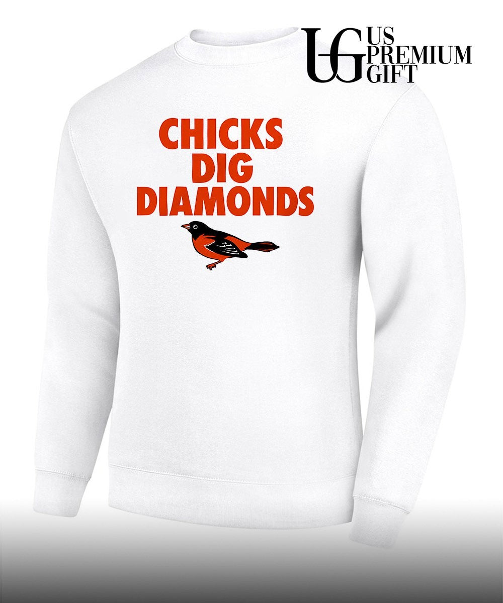 Orioles Chicks Dig Diamonds shirt