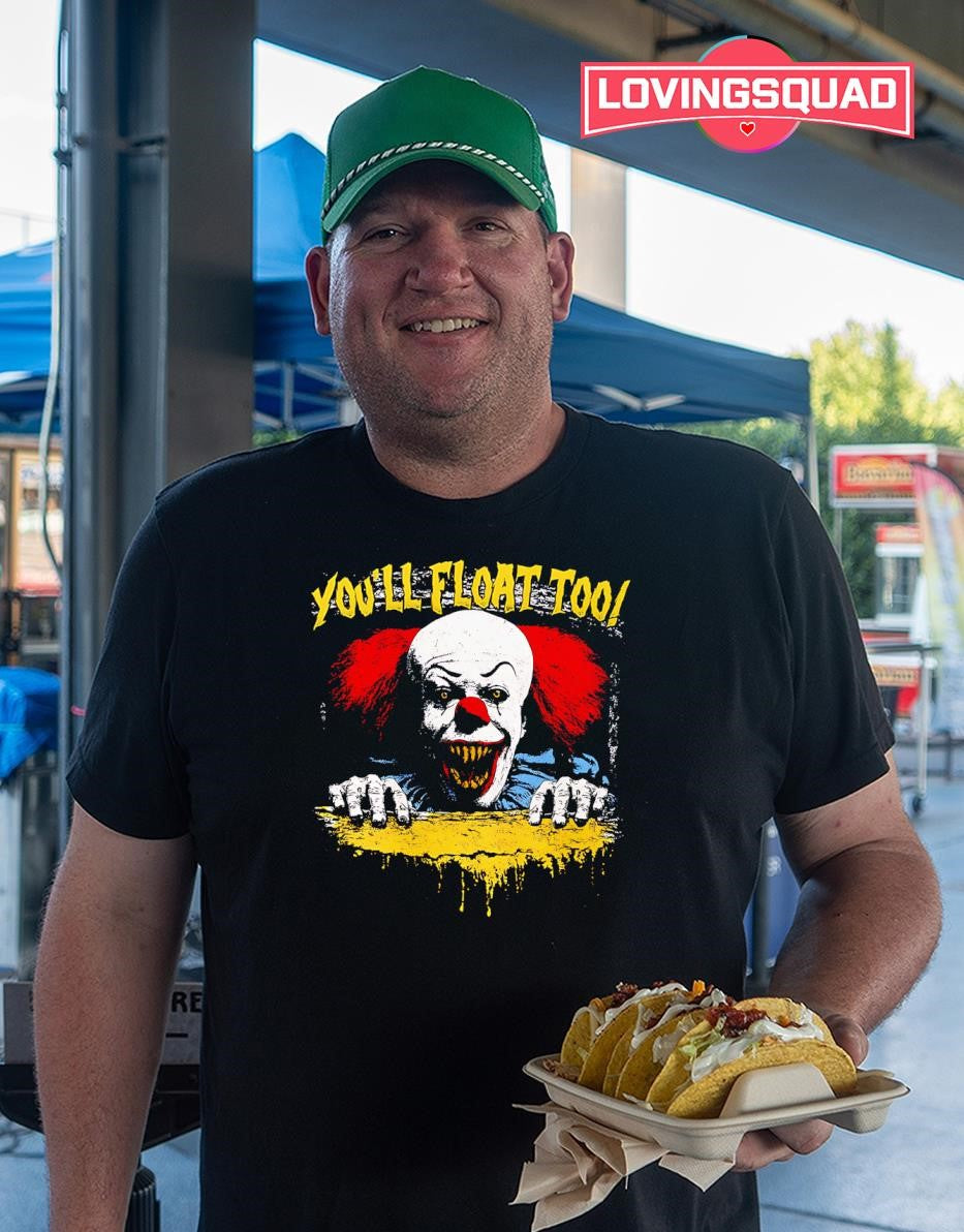 Pennywise the Clown You’ll Float Too T-shirt