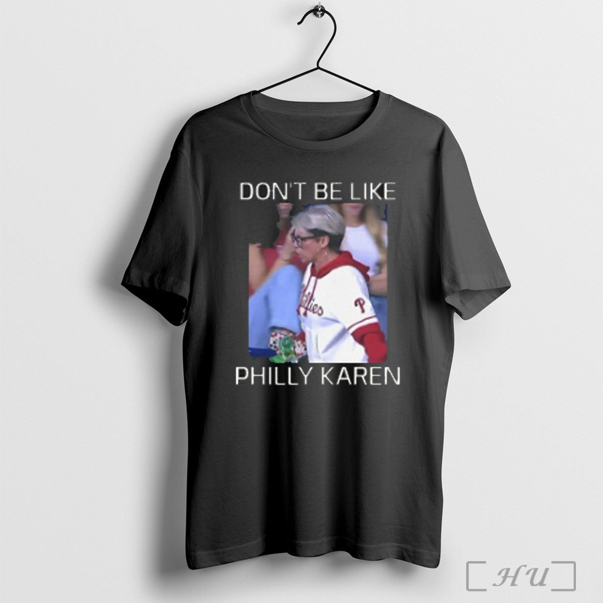 Phillies Dont Be Like Philly Karen T-Shirts, Hoodie, Sweatshirt | InkRitualCo.com