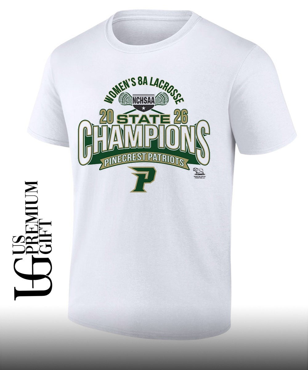 Pinecrest Patriots NCHSAA Women’s 8A Lacrosse State Championship 2026 shirt