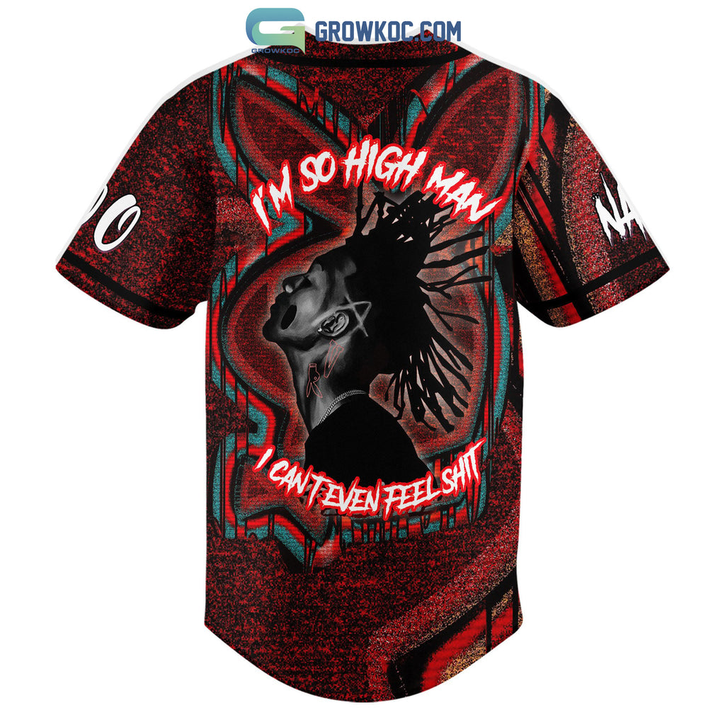 Playboi Carti I’m Go High Man I Can’t Even Feel Shit Personalized Baseball Jersey