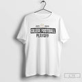 Premium 2025 26 College Football Playoff Bracket Coverage T-Shirts, Hoodie, Sweatshirt | InkRitualCo.com