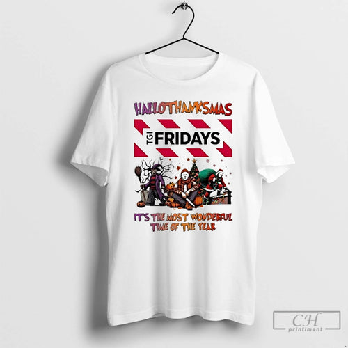 Premium 2025 Tgi Fridays Logo Hallothanksmas Horror Film Its The Most Wonderful Time Of The T-Shirts, Hoodie, Sweatshirt