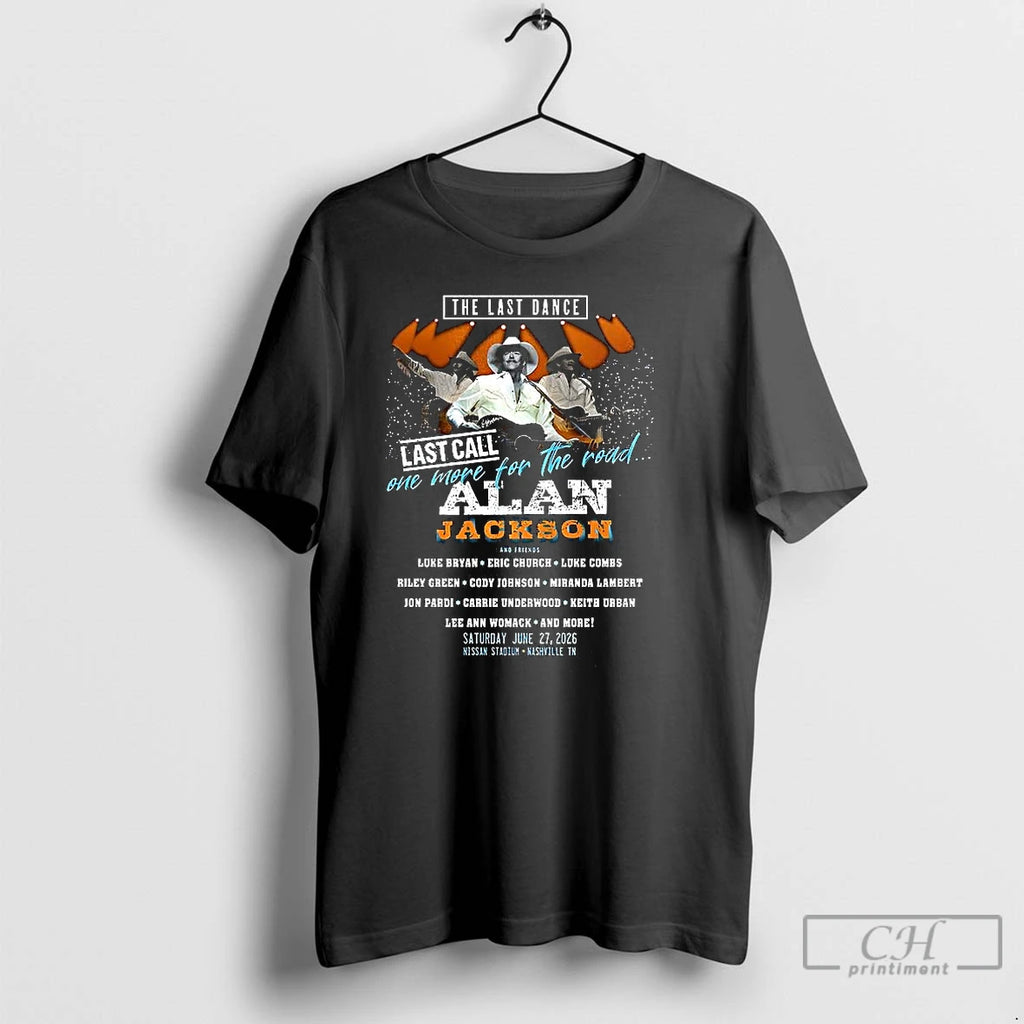 Premium Alan The Last Call Of A Country King One More For The Road 2026 T-Shirts, Hoodie, Sweatshirt | InkRitualCo.com