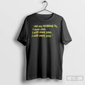 Premium All My Fing Life I Own You I Still Own You I Still Own T-Shirts, Hoodie, Sweatshirt | InkRitualCo.com