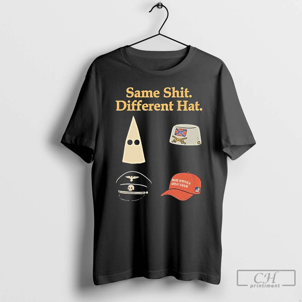 Premium Anti Trump Shirts Same Shit Different Hat T Shirts Hoodie, Sweatshirt | InkRitualCo.com