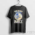 Premium Back To Back 2024 2025 Navy Midshipmen Football Commander In Chiefs Trophy T Shirts Hoodie, Sweatshirt