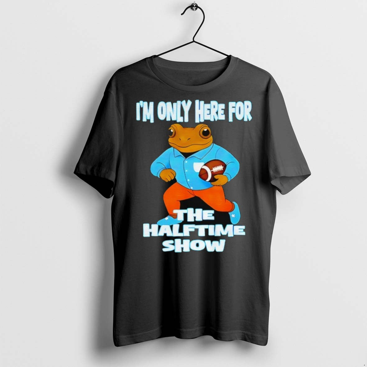 Premium Bad Bunny Im Just Here For The Halftime Show T Shirts Hoodie, Sweatshirt | InkRitualCo.com