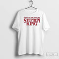Premium Based On The Novel By Stephen King Graphic T-Shirts, Hoodie, Sweatshirt | InkRitualCo.com