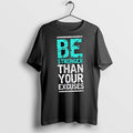 Premium Be Stronger Than Your Excuses T Shirts Hoodie, Sweatshirt | InkRitualCo.com