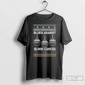 Premium Blues Against Blood Cancer T-Shirts, Hoodie, Sweatshirt | InkRitualCo.com