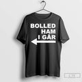 Premium Bolled Ham I Gar Arrow Points Left T-Shirts, Hoodie, Sweatshirt | InkRitualCo.com