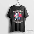 Premium Boston Terrier Im Not The Hero You Wanted T-Shirts, Hoodie, Sweatshirt | InkRitualCo.com