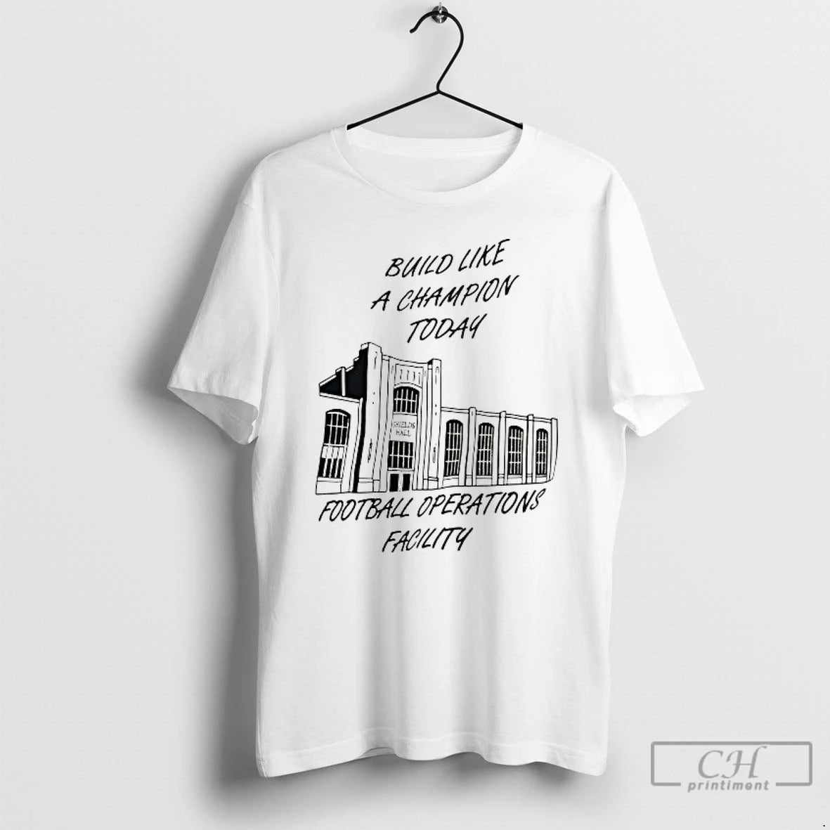 Premium Build Like A Champion Today Football Operations Facility T Shirts Hoodie, Sweatshirt | InkRitualCo.com