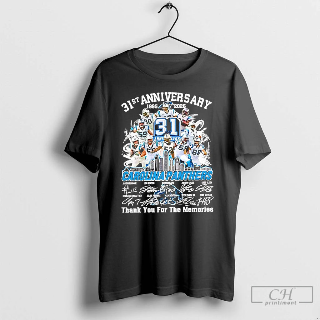 Premium Carolina Panthers 31st Anniversary 1995 2026 Thank You For The Memories Signatures T Shirts Hoodie, Sweatshirt