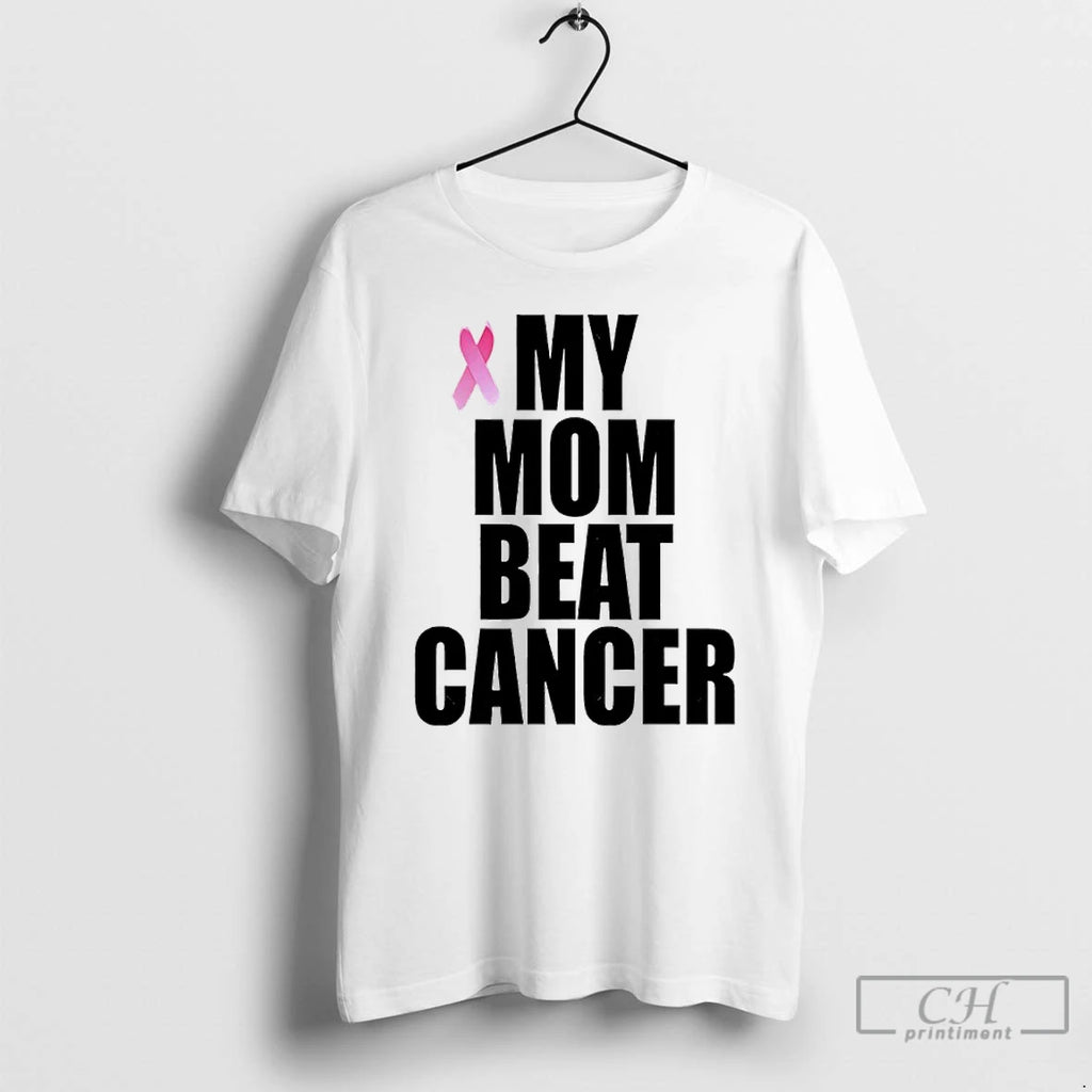 Premium Castro1021 My Mom Beat Cancer T-Shirts, Hoodie, Sweatshirt | InkRitualCo.com