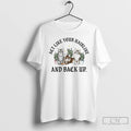 Premium Cat Act Like Your Hairline And Back Up T-Shirts, Hoodie, Sweatshirt | InkRitualCo.com