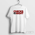 Premium Chicks On The Right Ringer Shirt Sweater Hoodie, Sweatshirt | InkRitualCo.com