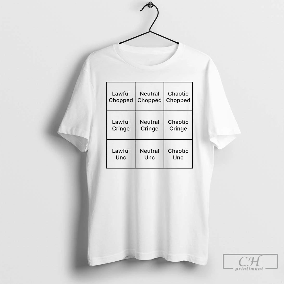 Premium Chopped Unc Cringe Alignment Chart T-Shirts, Hoodie, Sweatshirt | InkRitualCo.com