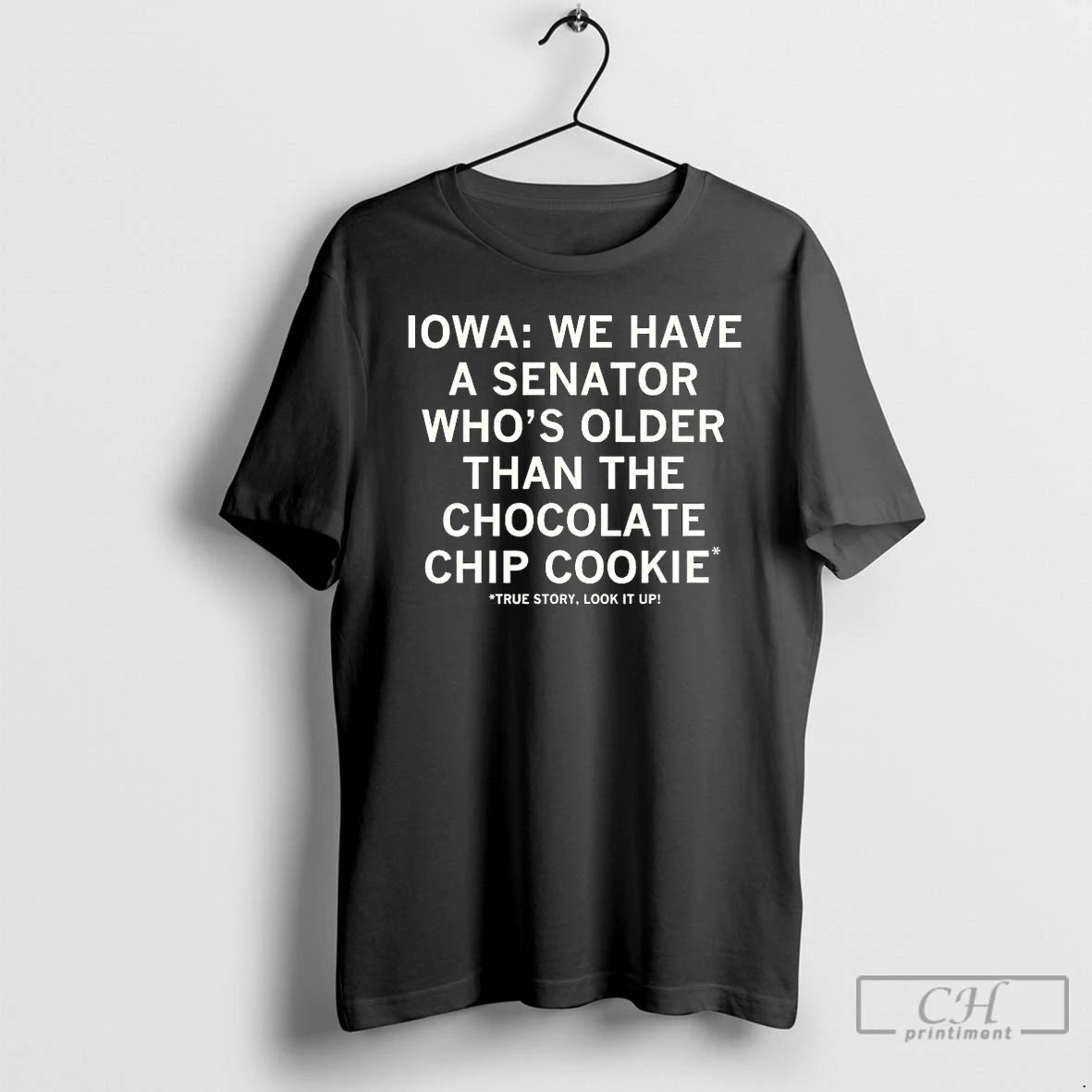 Premium Chuck Grassley Iowa We Have A Senator Whos Older Than The Chocolate T Shirts Hoodie, Sweatshirt | InkRitualCo.com