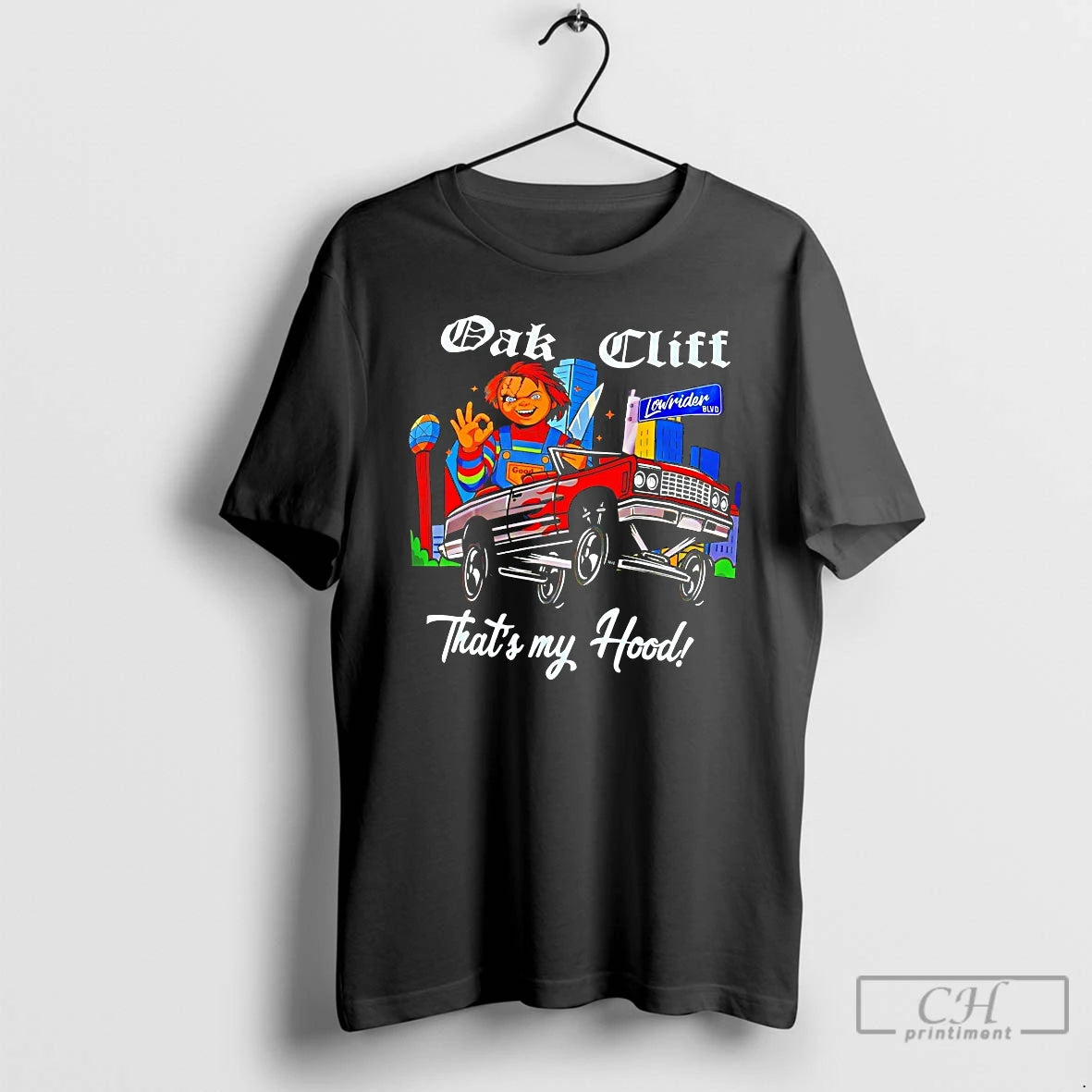 Premium Chucky Oak Cliff Thats My Hood T-Shirts, Hoodie, Sweatshirt | InkRitualCo.com