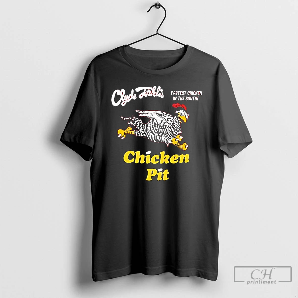 Premium Clyde Dikles Fastest Chicken In The South Chicken Pit T-Shirts, Hoodie, Sweatshirt | InkRitualCo.com