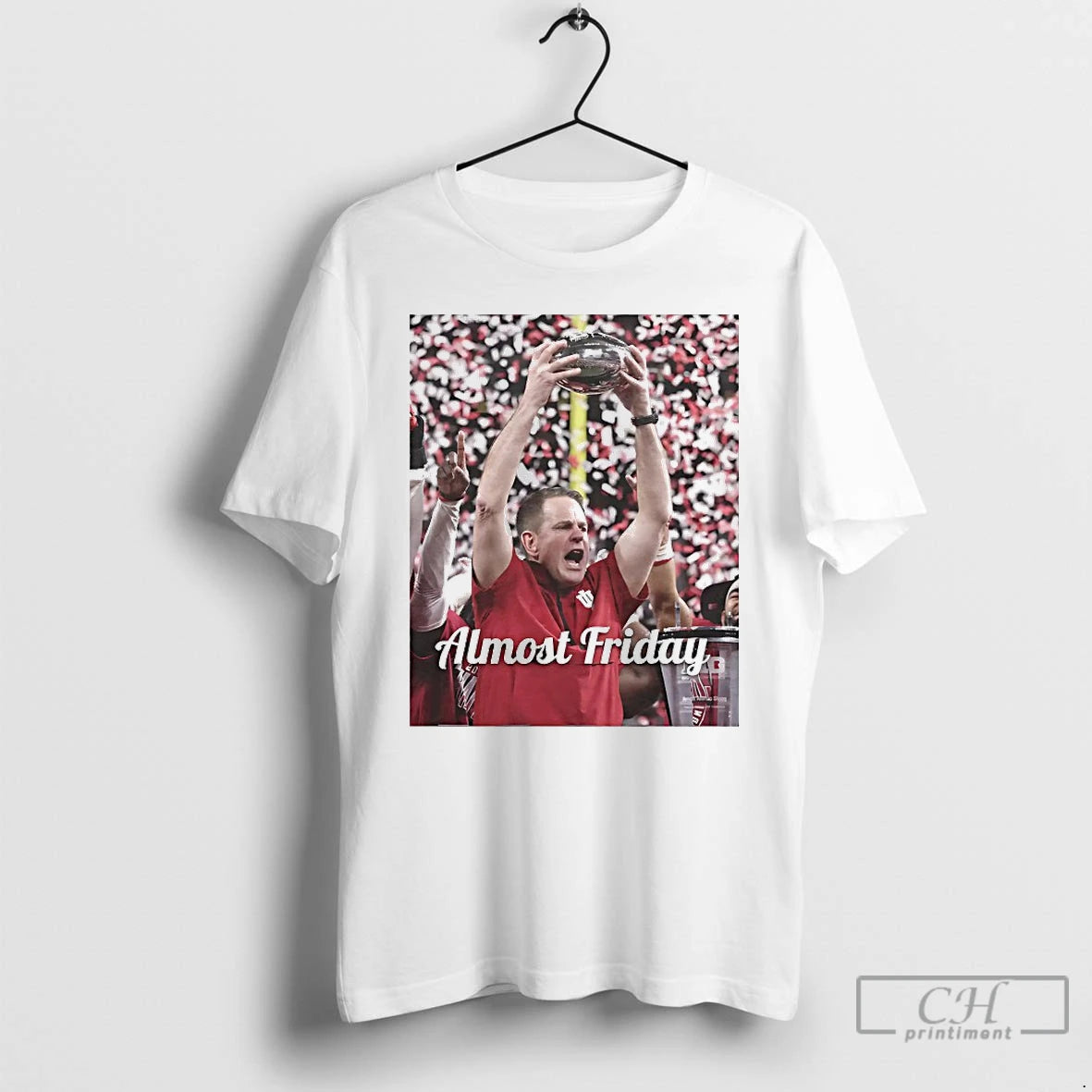 Premium Coach Curt Cignetti Champions Almost Friday T-Shirts, Hoodie, Sweatshirt | InkRitualCo.com