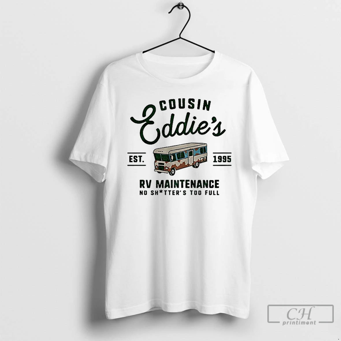 Premium Cousin Eddies Rv Maintenance No Shitters Too Full Est 1995 T-Shirts, Hoodie, Sweatshirt | InkRitualCo.com