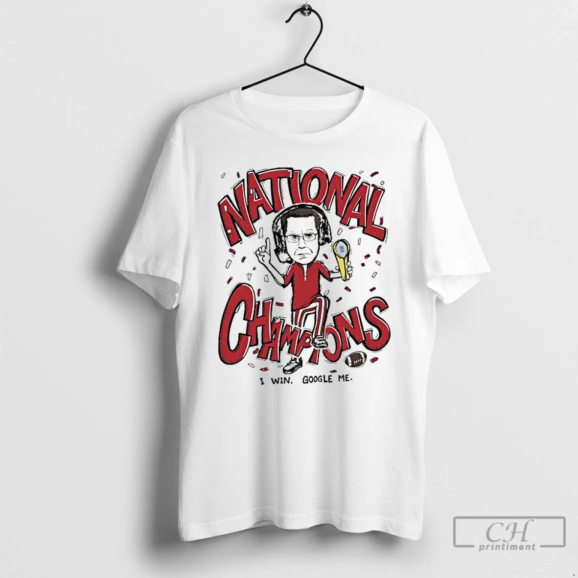 Premium Curt Cignetti National Champions I Win Google Me Caricature T-Shirts, Hoodie, Sweatshirt | InkRitualCo.com