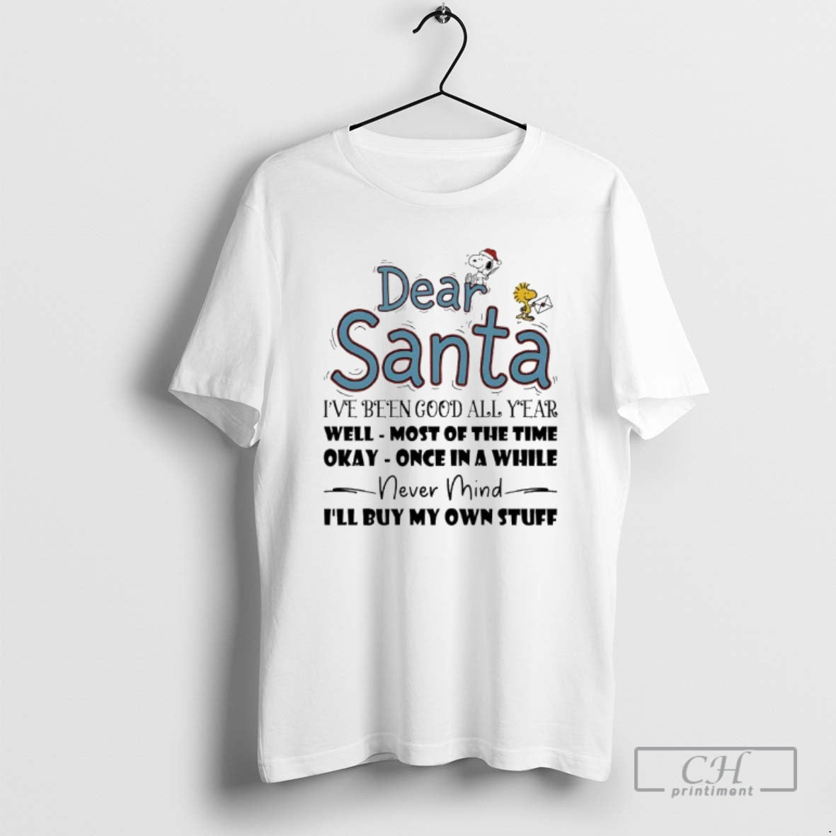 Premium Dear Santa Ive Been Good All Year Well Most Of The Time Okay Once T-Shirts, Hoodie, Sweatshirt | InkRitualCo.com