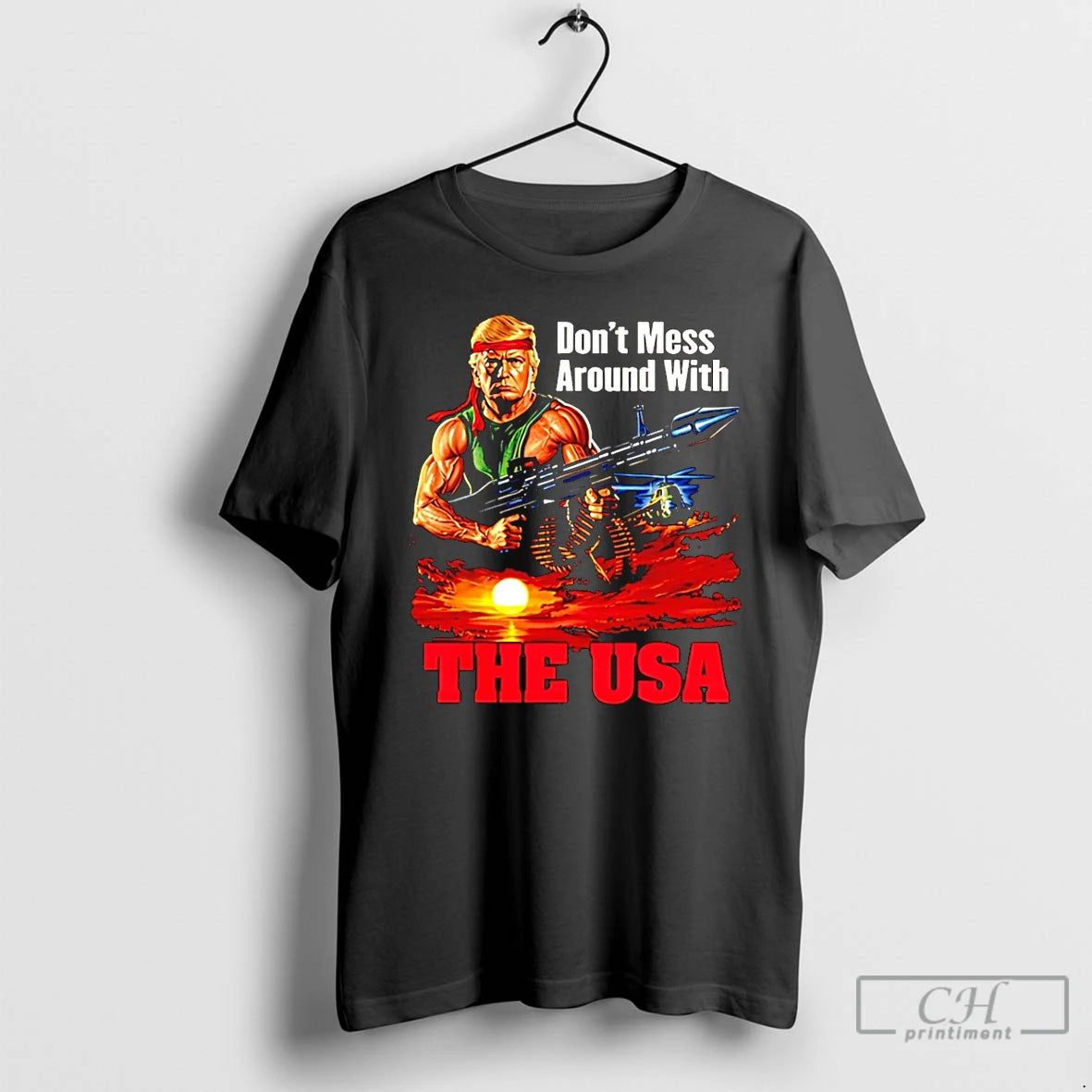 Premium Dont Mess Around With The Usa Trump Rambo T-Shirts, Hoodie, Sweatshirt | InkRitualCo.com