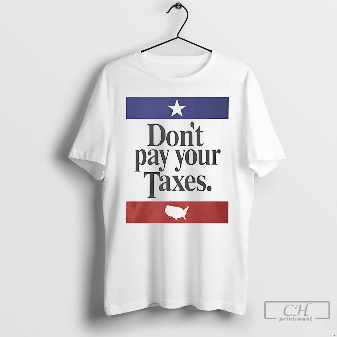 Premium Dont Pay Your Taxes Flag T-Shirts, Hoodie, Sweatshirt | InkRitualCo.com