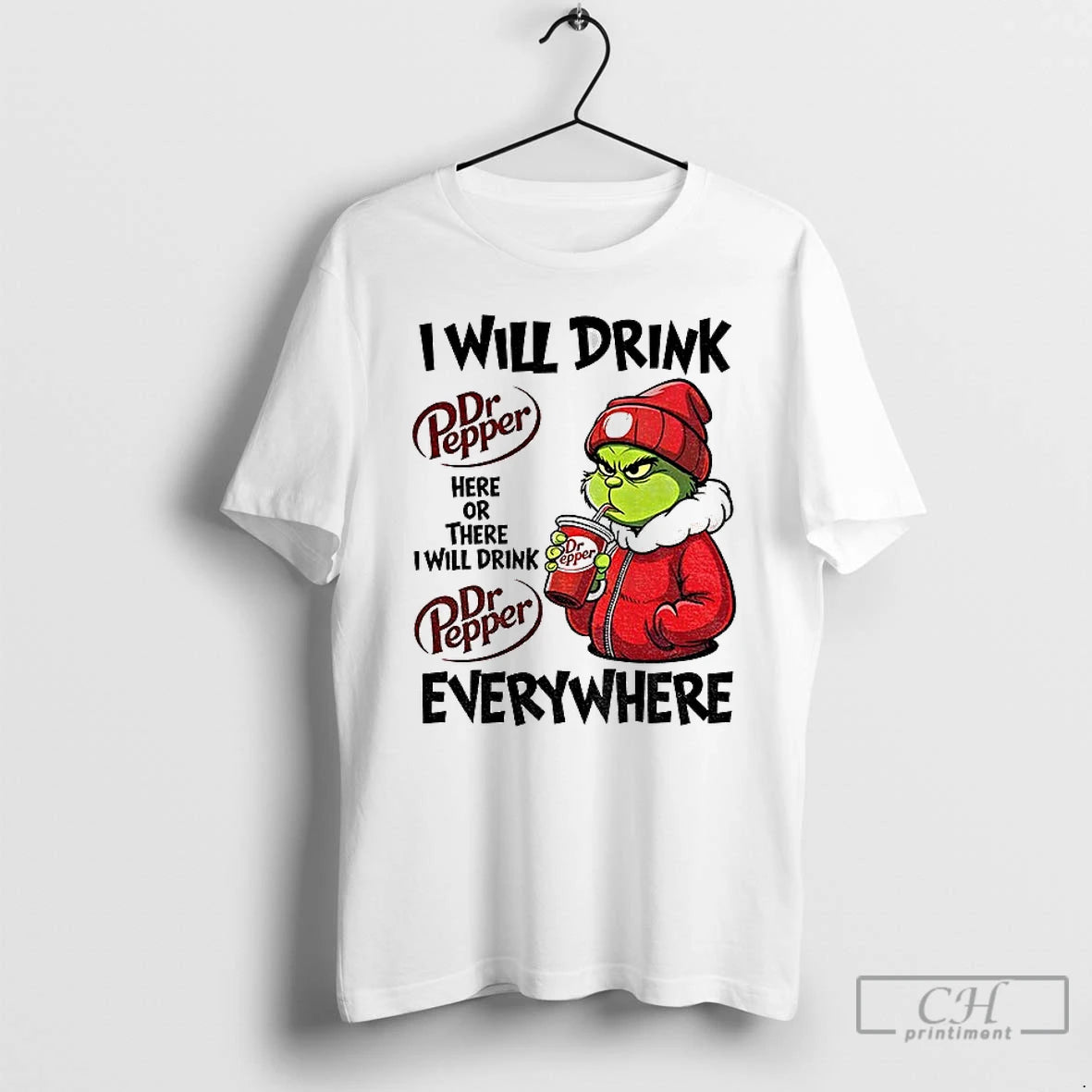 Premium Dr Pepper I Will Drink Here Or There I Will Drink Everywhere Christmas T-Shirts, Hoodie, Sweatshirt | InkRitualCo.com