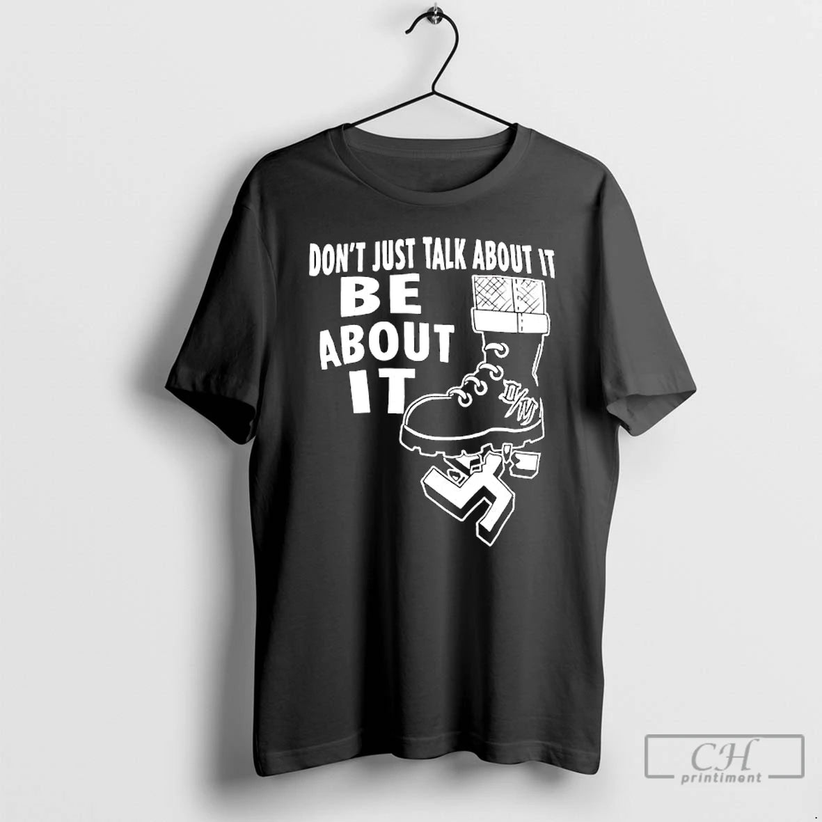 Premium Dr Martens Boot Dont Just Talk About It Be About It T Shirts Sweater Hoodie, Sweatshirt | InkRitualCo.com