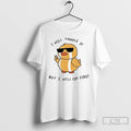 Premium Duck I Will Handle It But I Will Cry First T Shirts Hoodie, Sweatshirt | InkRitualCo.com