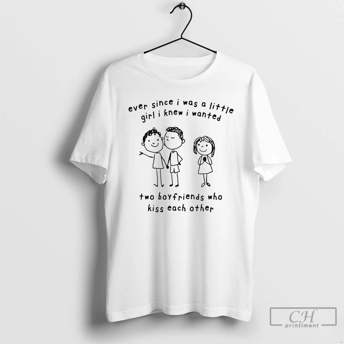 Premium Ever Since I Was A Little Girl I Knew I Wanted Two Boyfriends Who T-Shirts, Hoodie, Sweatshirt | InkRitualCo.com