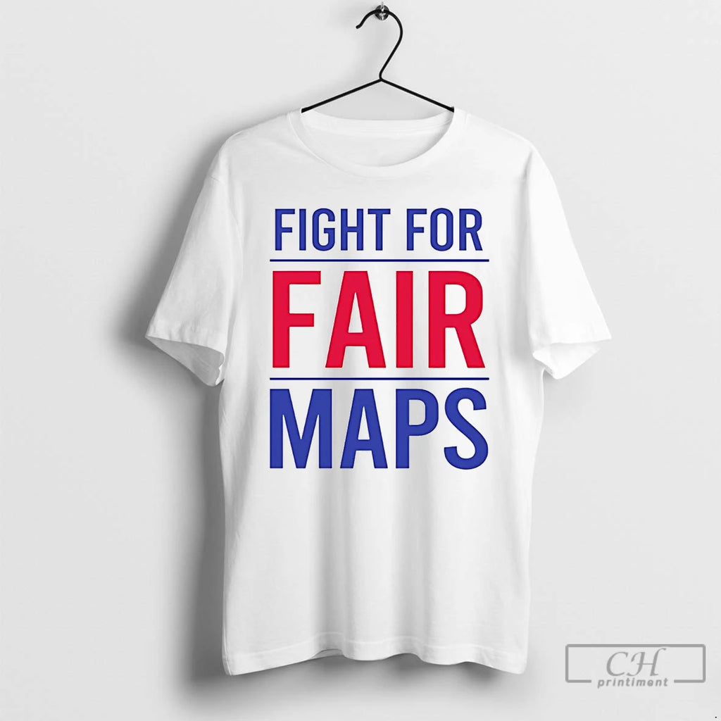 Premium Fight For Fair Maps T Shirts Hoodie, Sweatshirt | InkRitualCo.com