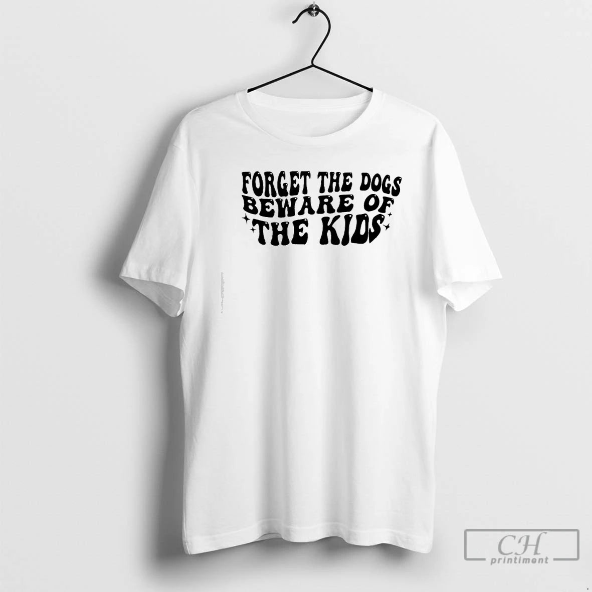 Premium Forget The Dogs Beware Of The Kids Phrase T-Shirts, Hoodie, Sweatshirt | InkRitualCo.com
