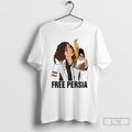 Premium Free Persia Woman Life Freedom T-Shirts, Hoodie, Sweatshirt | InkRitualCo.com