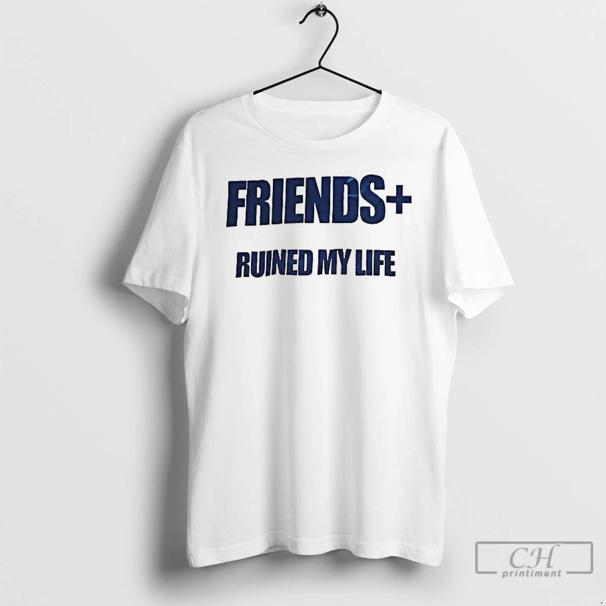 Premium Friends Ruined My Life Ceramic Ceramic And Classic Dad Cap T Shirts Hoodie, Sweatshirt | InkRitualCo.com