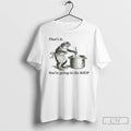 Premium Frog Thats It Youre Going In The Soup Meme T-Shirts, Hoodie, Sweatshirt | InkRitualCo.com