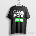 Premium Game Mode On T Shirts Hoodie, Sweatshirt | InkRitualCo.com